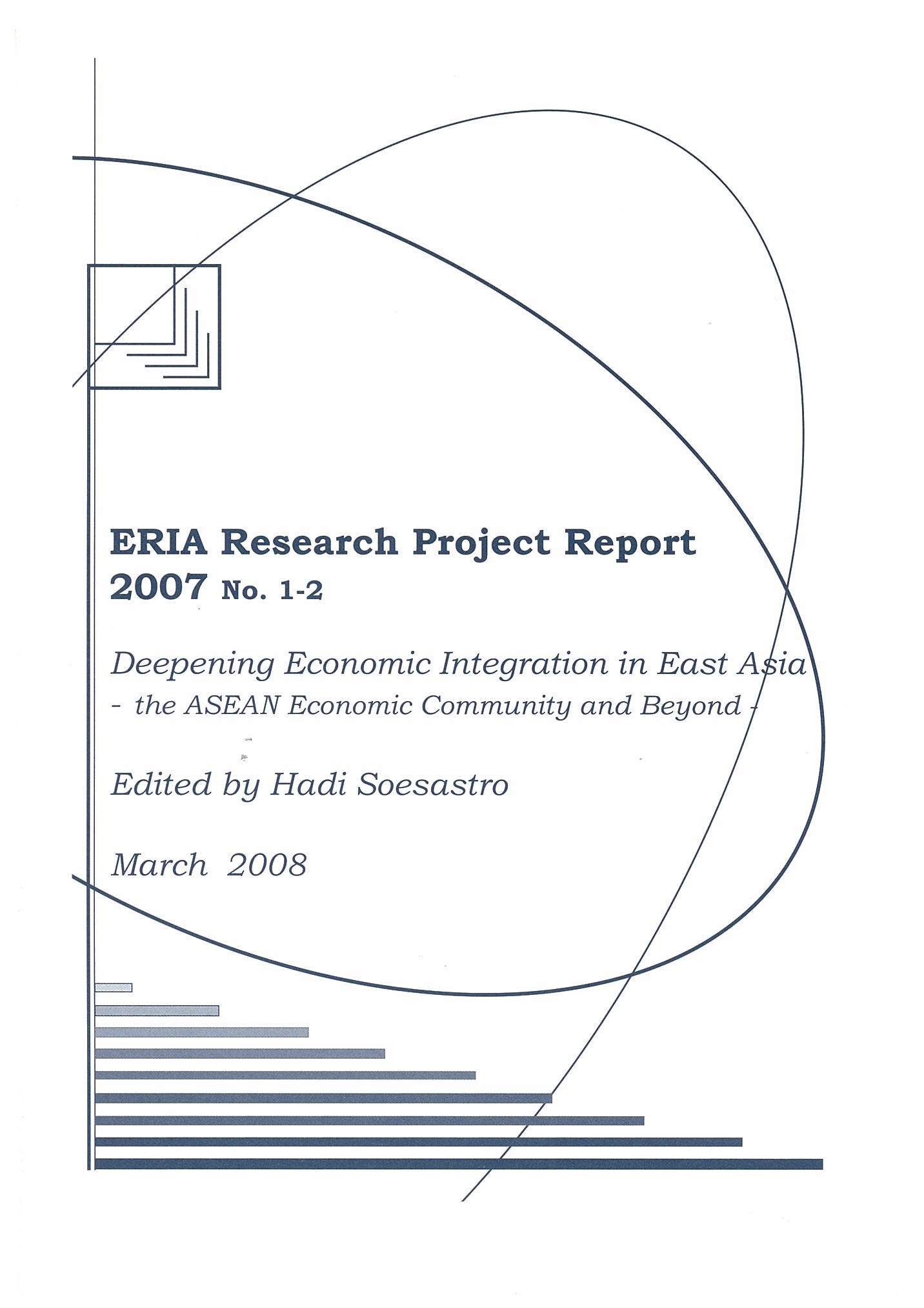 Deepening Economic Integration - The ASEAN Economic Community and Beyond -