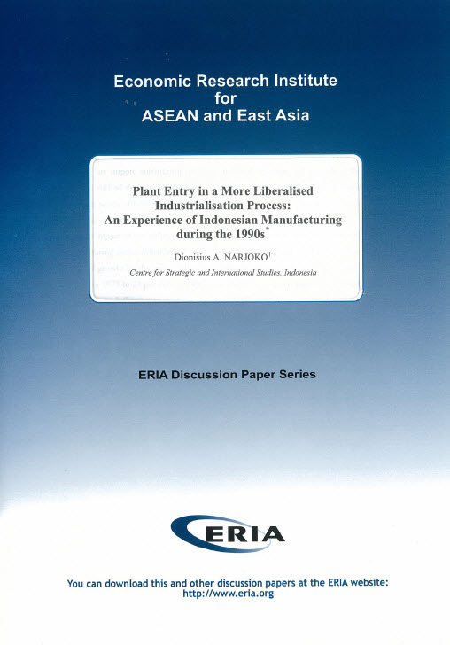 Plant Entry in a More Liberalised Industrialisation Process: An Experience of Indonesian Manufacturing during the 1990s