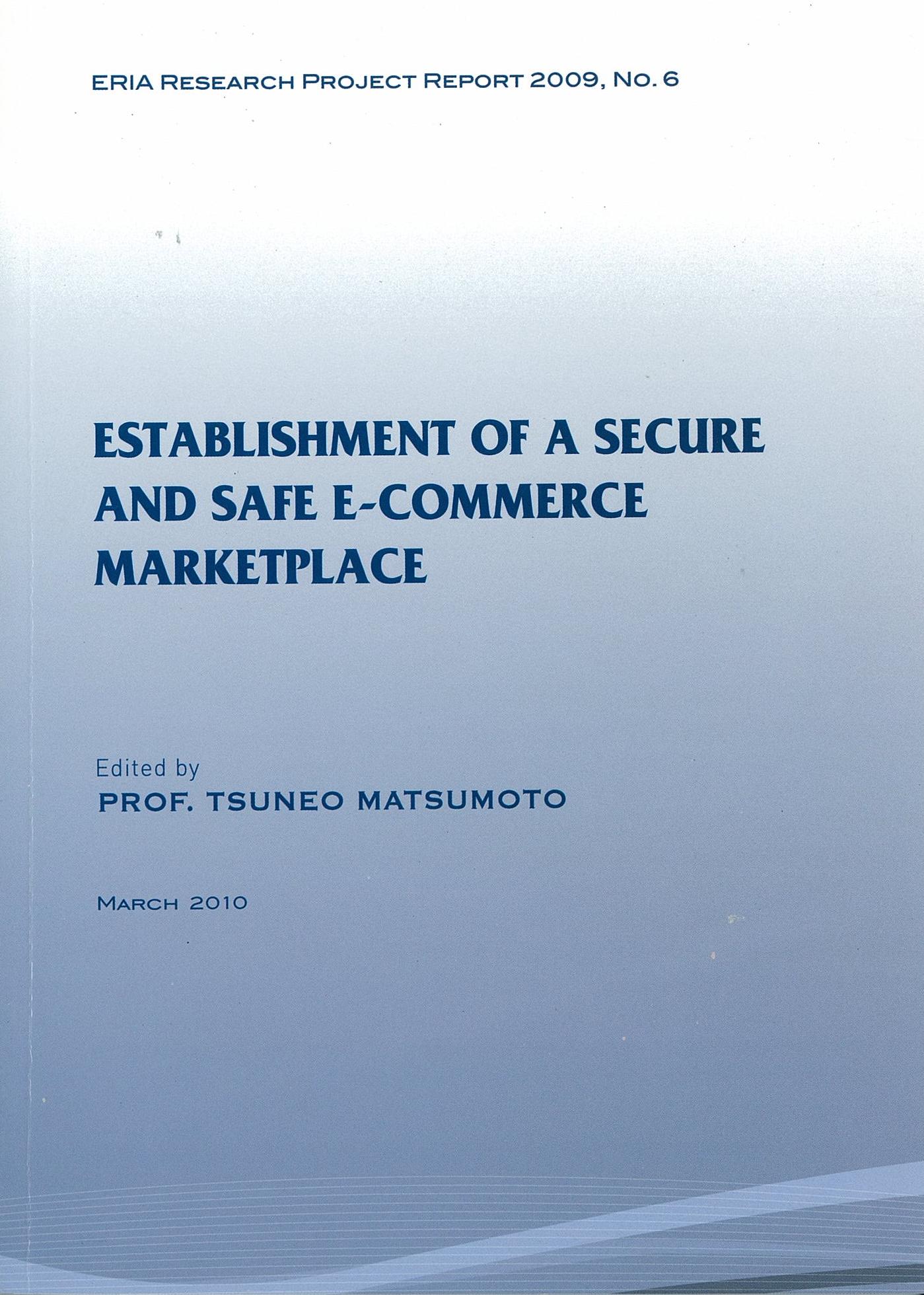 Establishment on a Secure and Safe E-Commerce Marketplace