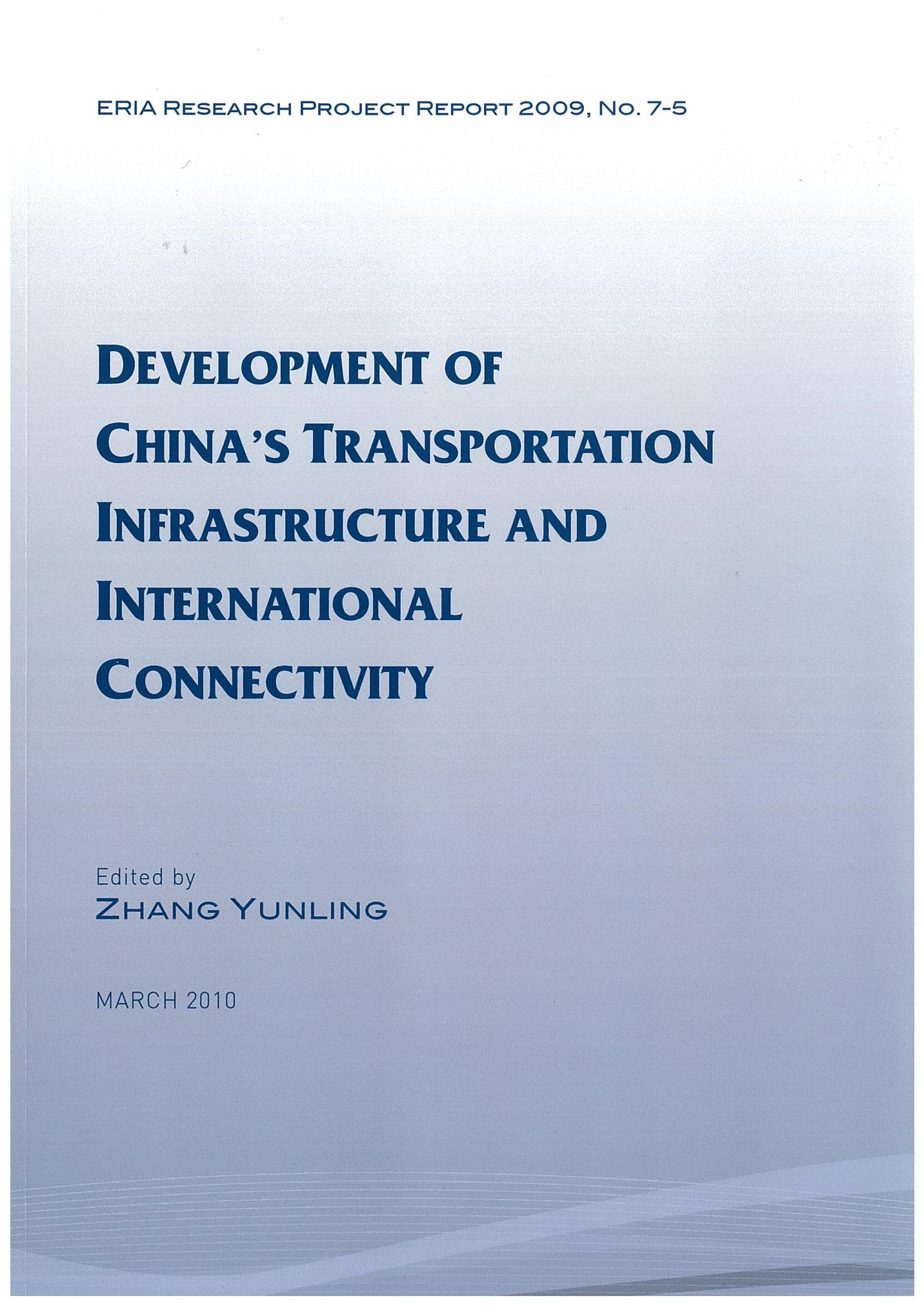 Development of China's Transportation Infrastructure and International Connectivity