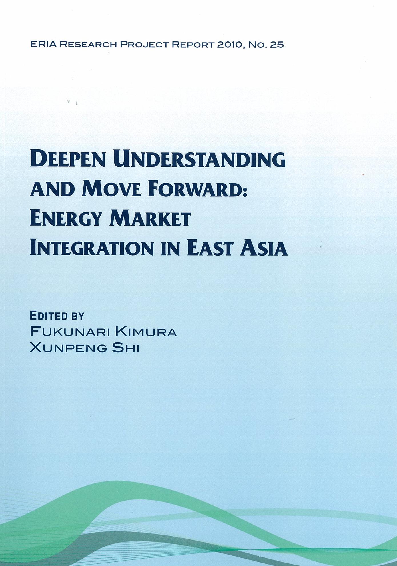 Deepen Understanding and Move Forward: Energy Market Integration in East Asia