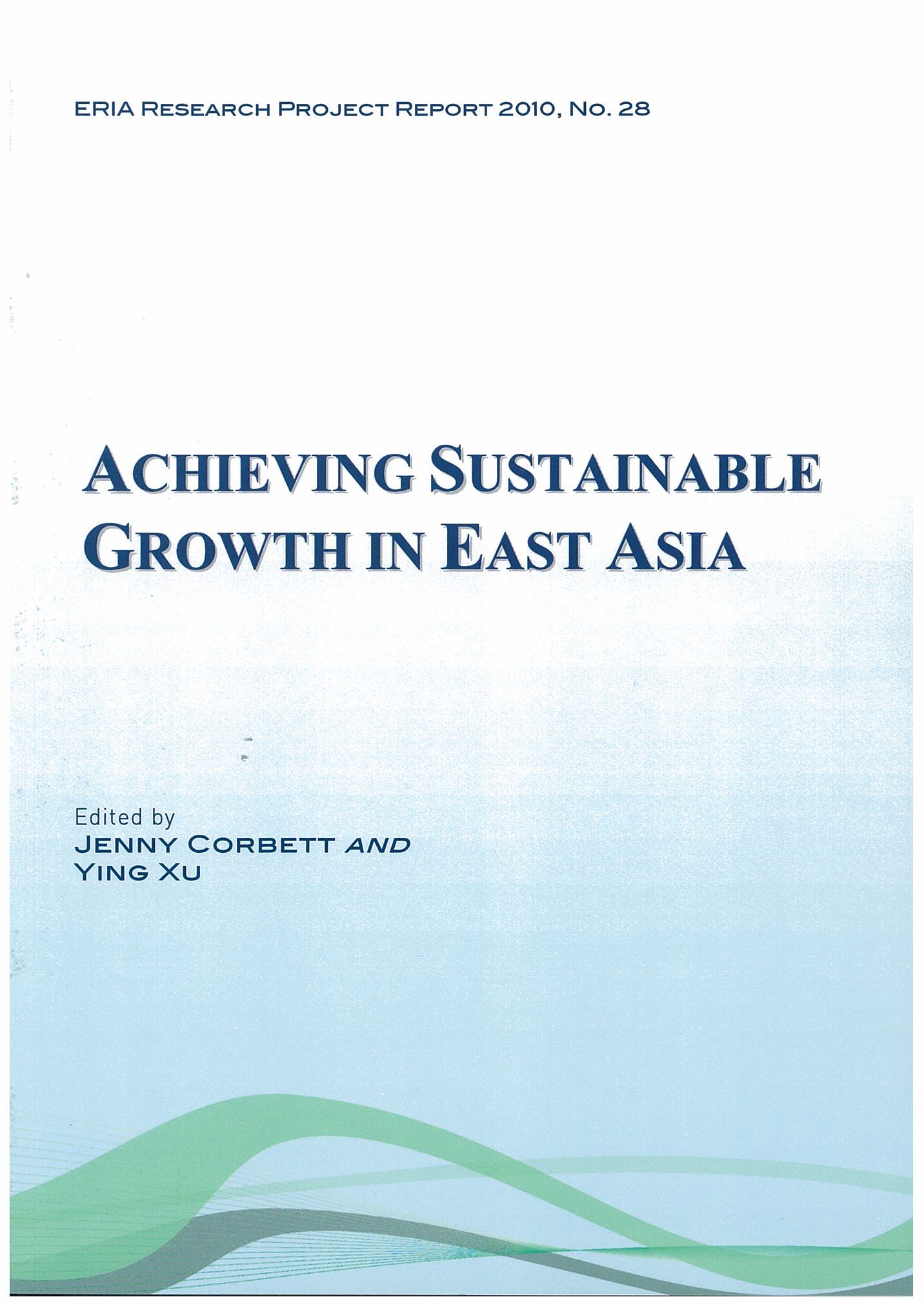 Achieving Sustainable Growth in East Asia