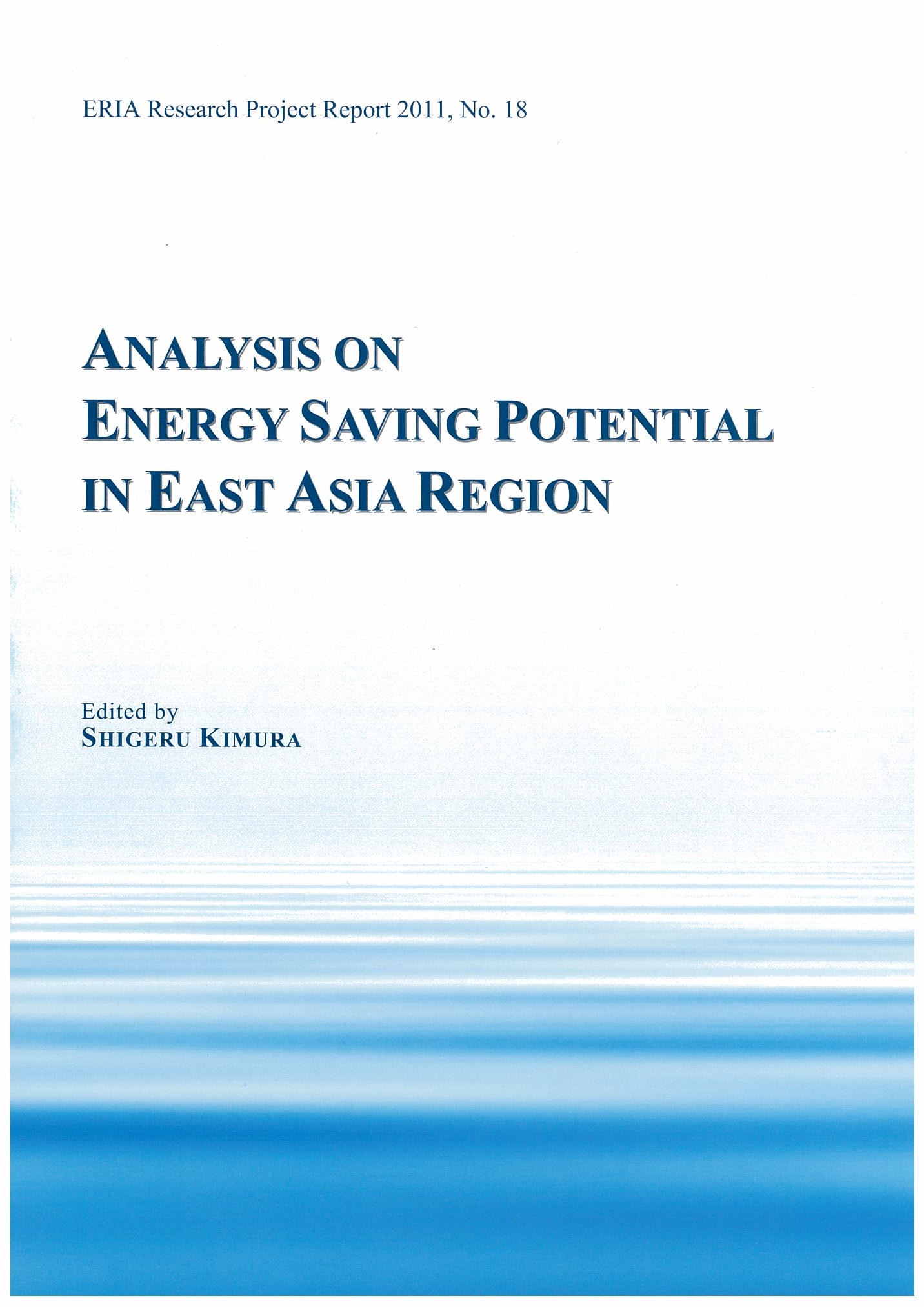 Analysis on Energy Saving Potential in East Asia Region (FY2011)