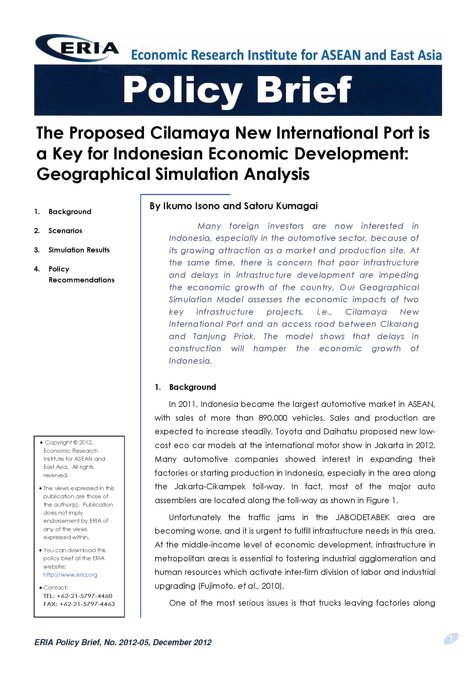 The Proposed Cilamaya New International Port is a Key for Indonesian Economic Development: Geographical Simulation Analysis