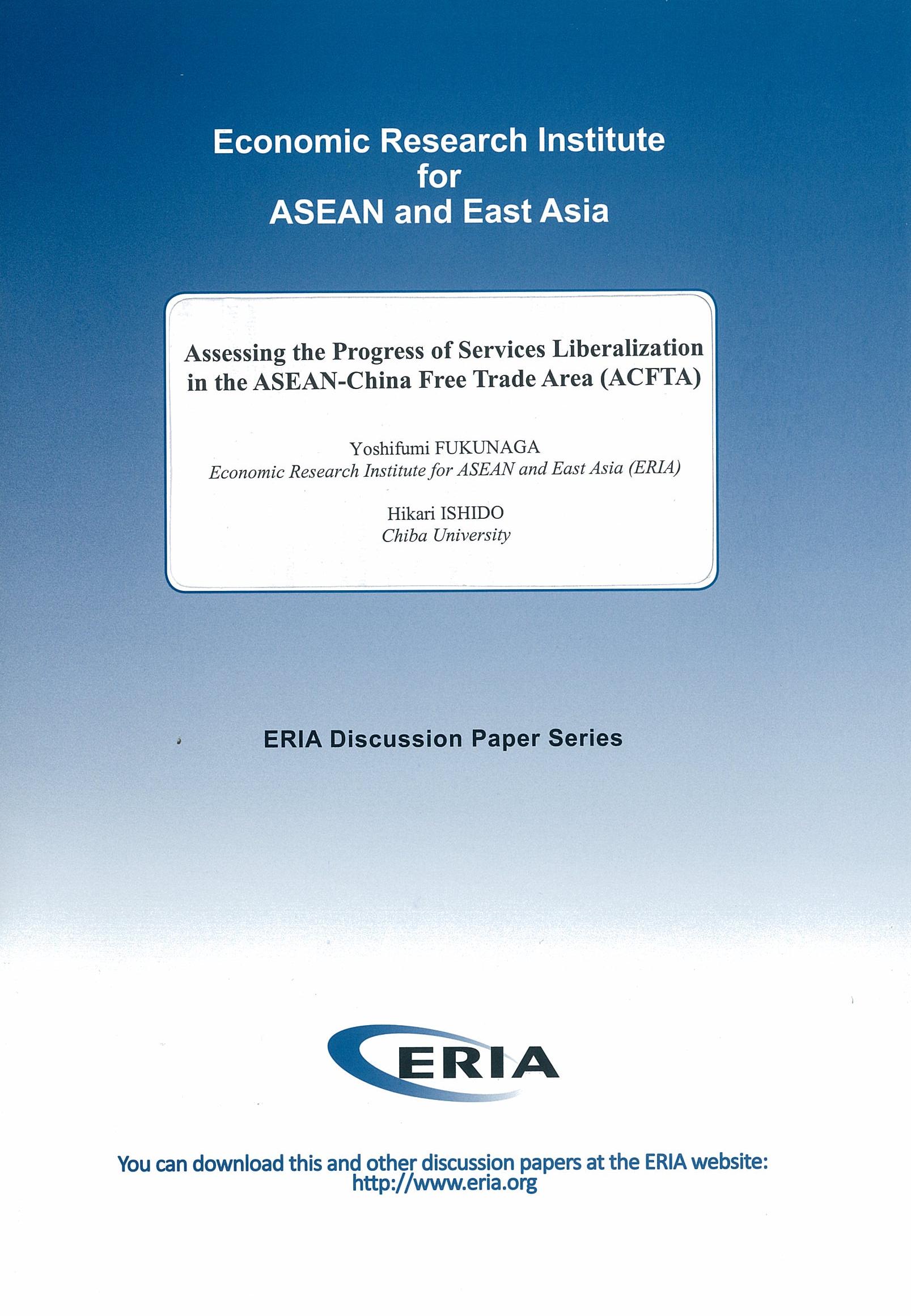 Assessing the Progress of Services Liberalization in the ASEAN-China Free Trade Area (ACFTA)