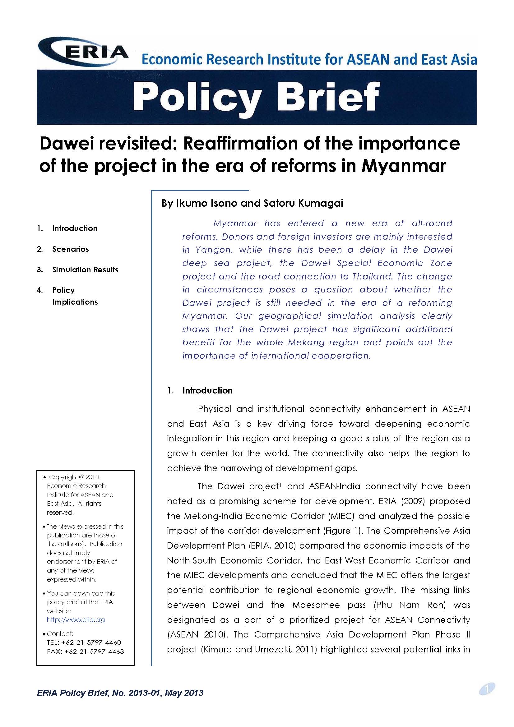 Dawei Revisited: Reaffirmation of the importance of the project in the era of reforms in Myanmar