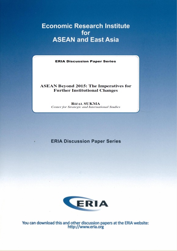 ASEAN Beyond 2015: The Imperatives for Further Institutional Changes