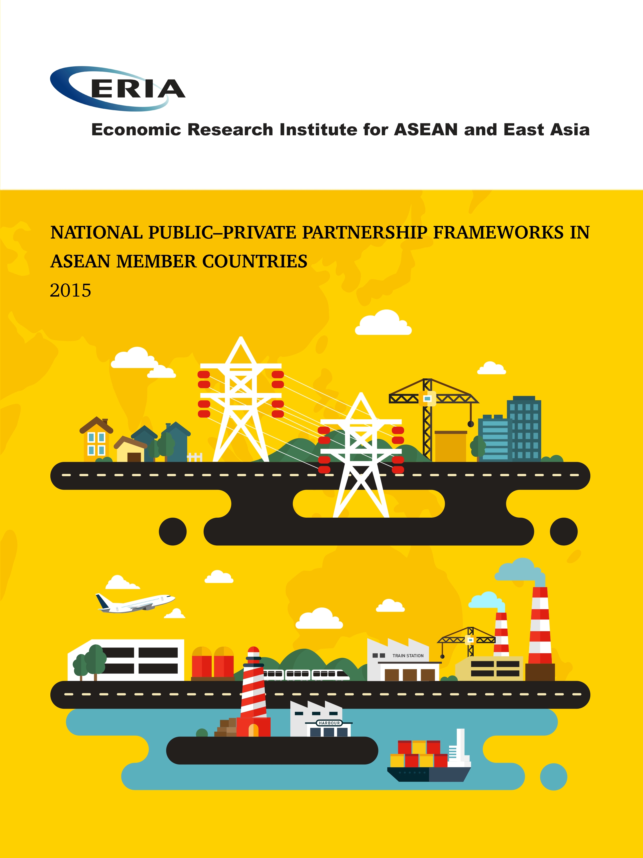 National Public-Private Partnership Framework in ASEAN Member Countries