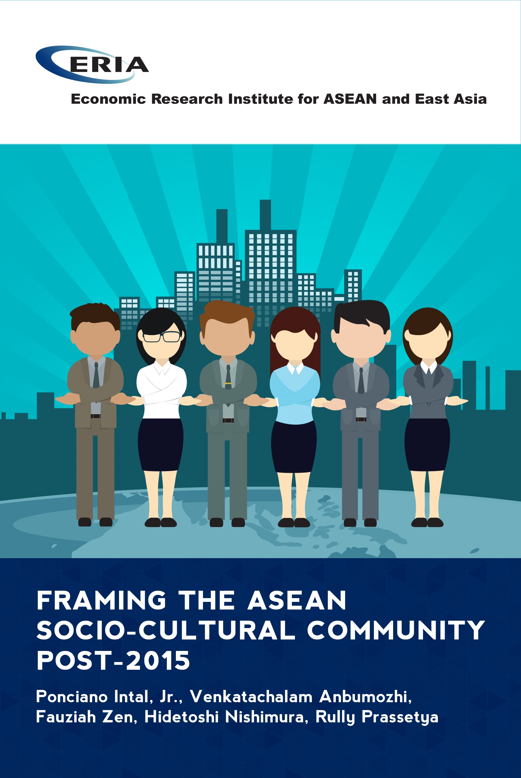 Framing the ASEAN Socio-Cultural Community Post- 2015