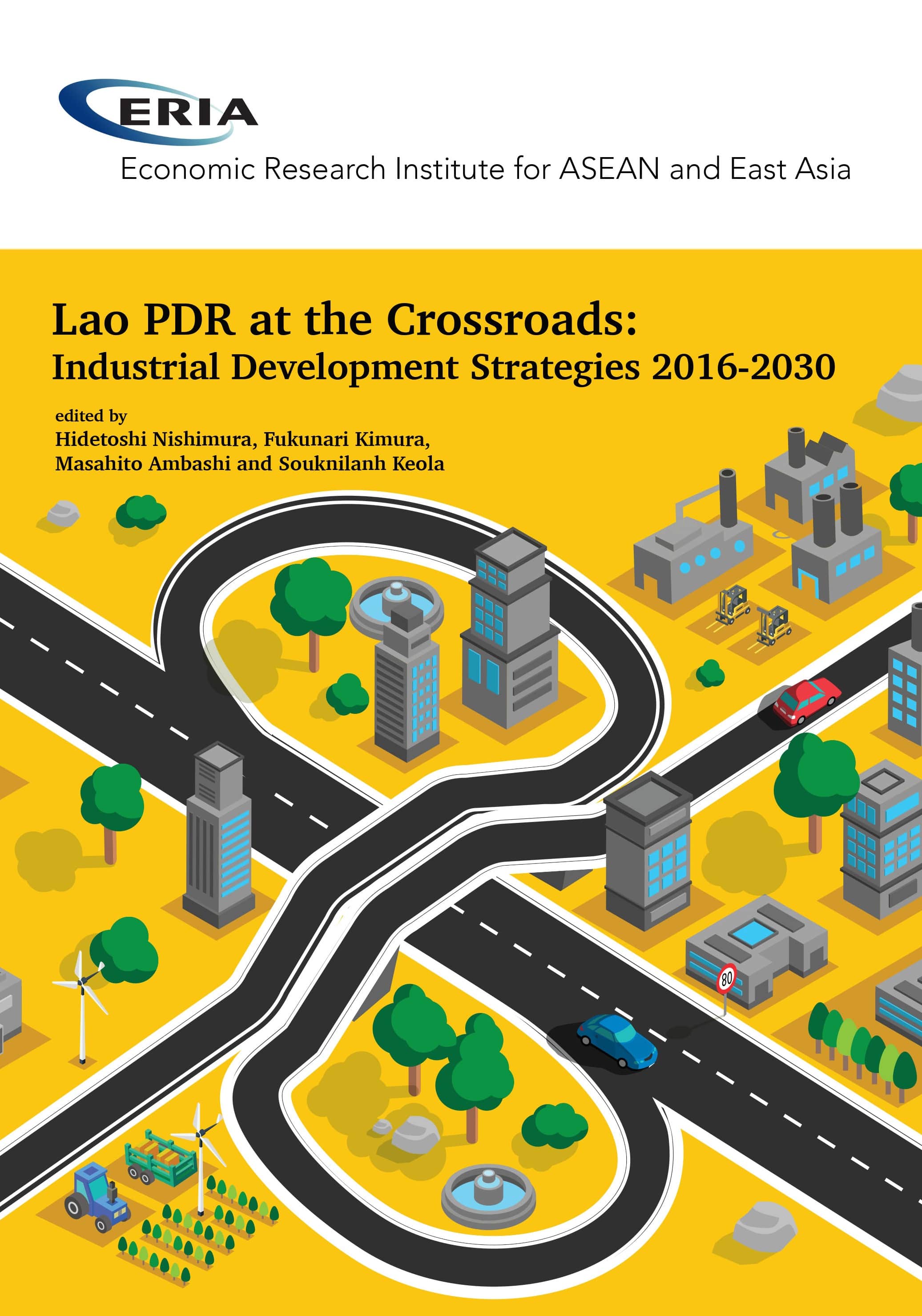 Lao PDR at the Crossroads: Industrial Development Strategies 2016-2030