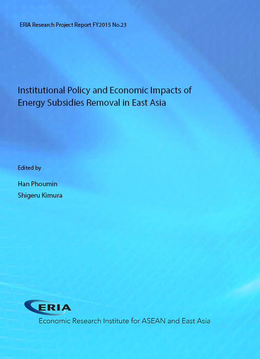 Institutional Policy and Economic Impacts of Energy Subsidies Removal in East Asia