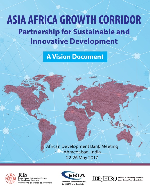 Asia Africa Growth Corridor: A Vision Document