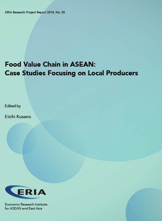 Food Value Chain in ASEAN: Case Studies Focusing on Local Producers