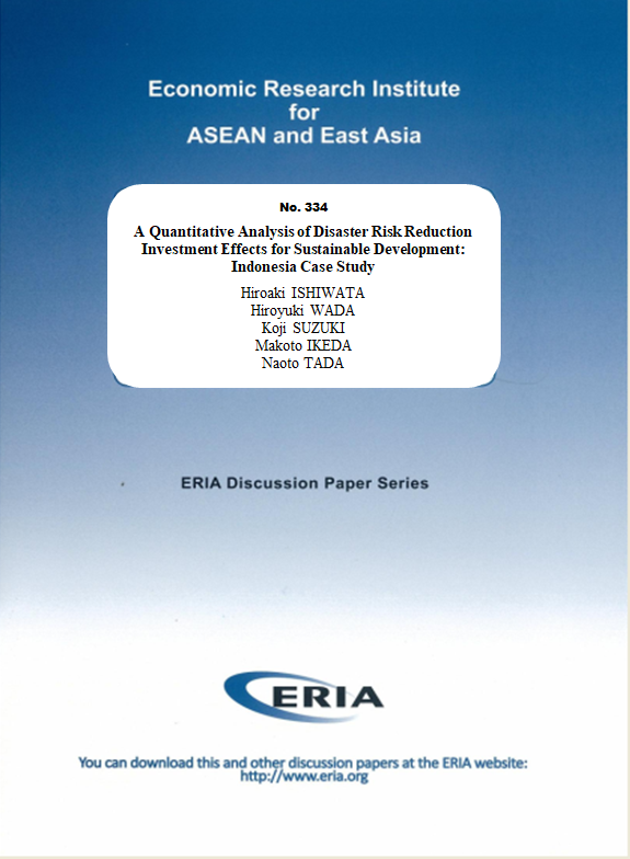 A Quantitative Analysis of Disaster Risk Reduction Investment Effects for Sustainable Development: Indonesia Case Study