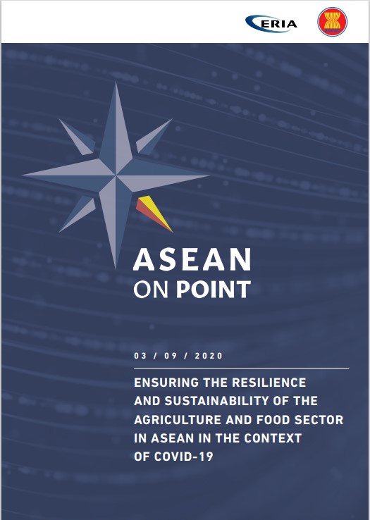 ASEAN on Point Public Forum: Ensuring the Resilience and Sustainability of the Agriculture and Food Sector in ASEAN in the Context of COVID-19
