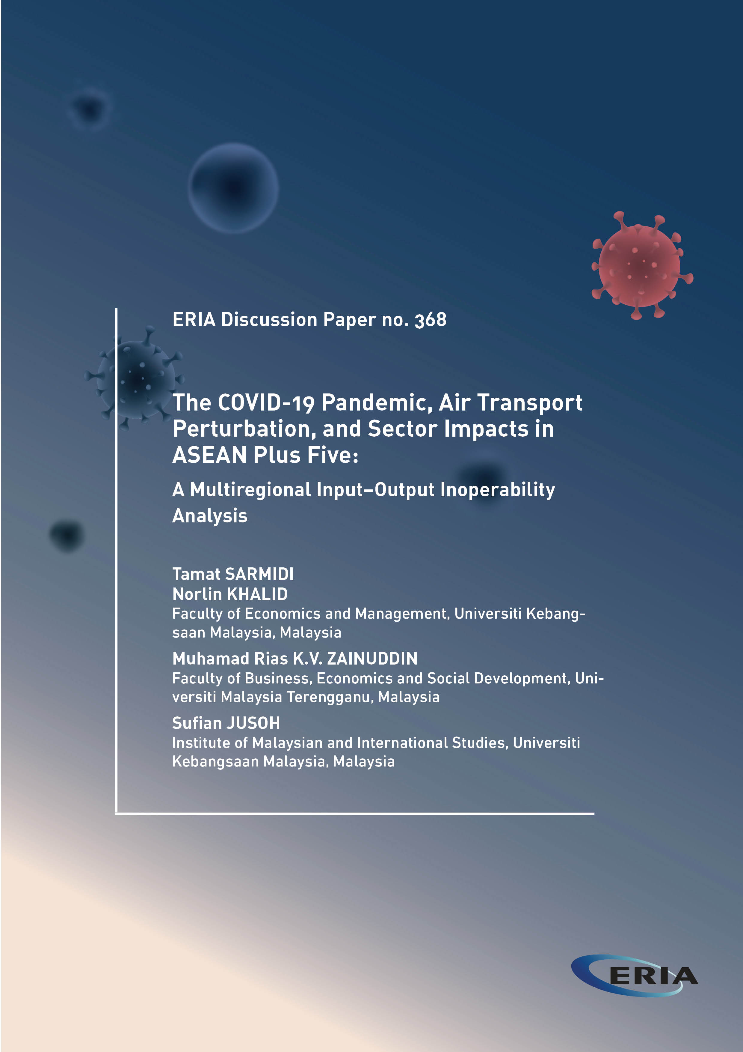 The COVID-19 Pandemic, Air Transport Perturbation, and Sector Impacts in ASEAN Plus Five:  A Multiregional Input-Output Inoperability Analysis