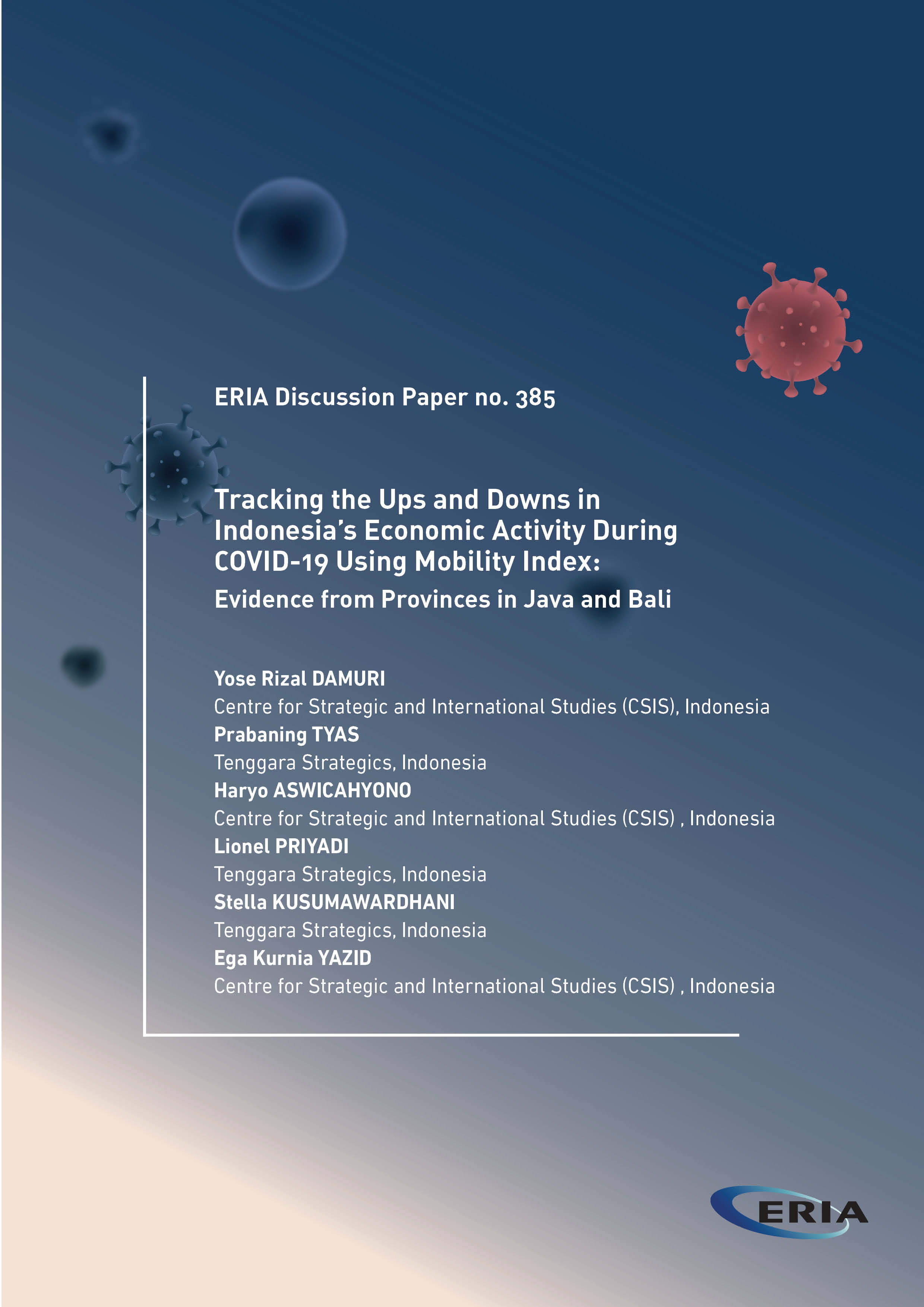 Tracking the Ups and Downs in Indonesia’s Economic Activity During COVID-19 Using Mobility Index: Evidence from Provinces in Java and Bali