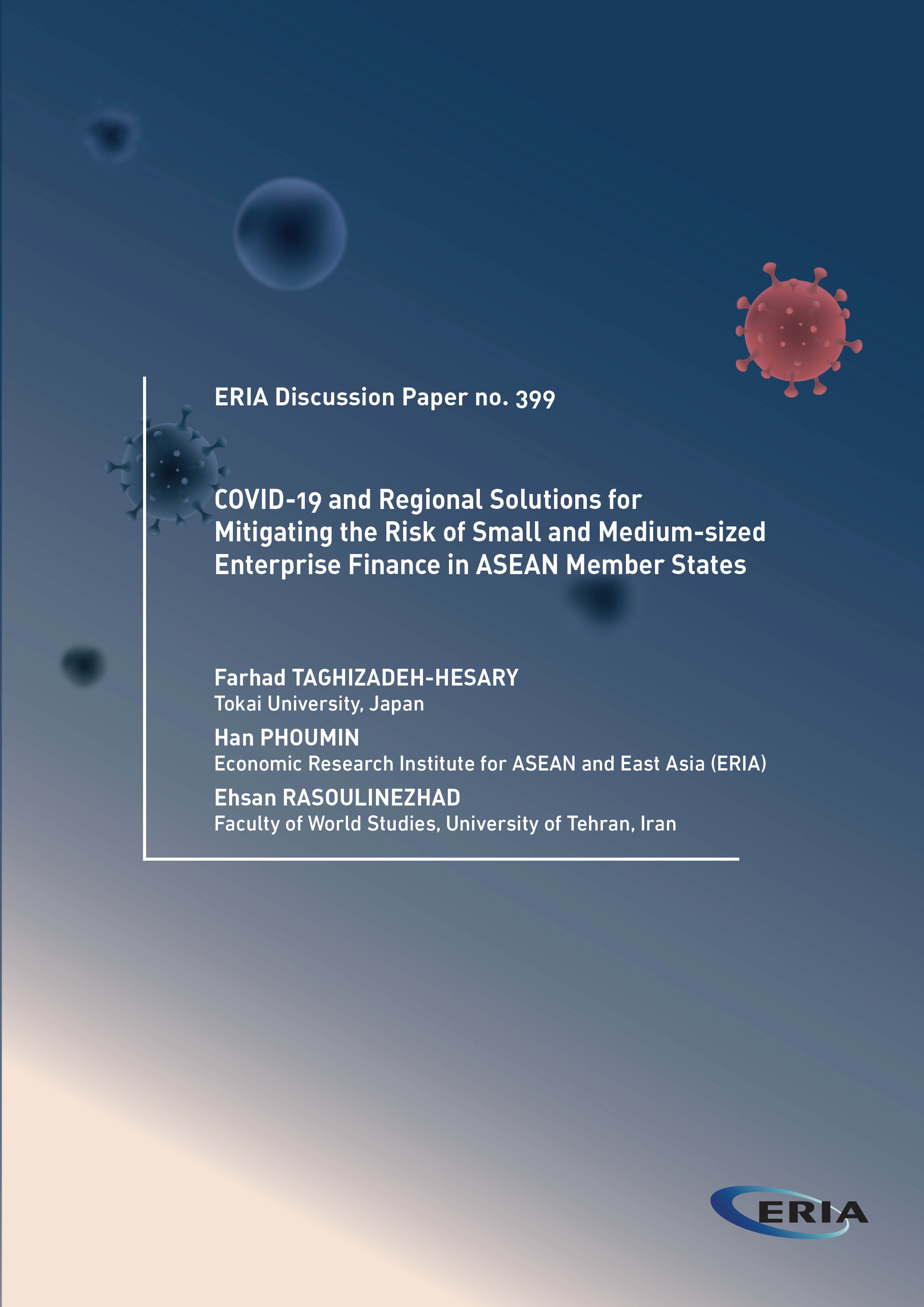 COVID-19 and Regional Solutions for Mitigating the Risk of Small and Medium-sized Enterprise Finance in ASEAN Member States