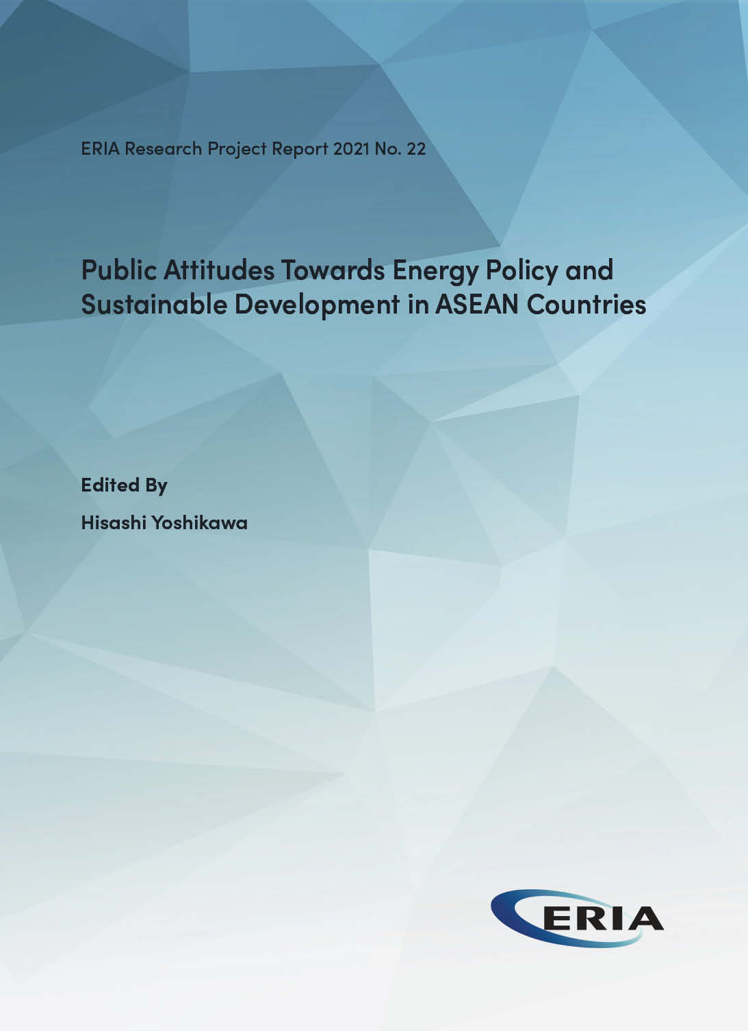 Public Attitudes Towards Energy Policy and Sustainable Development in ASEAN Countries