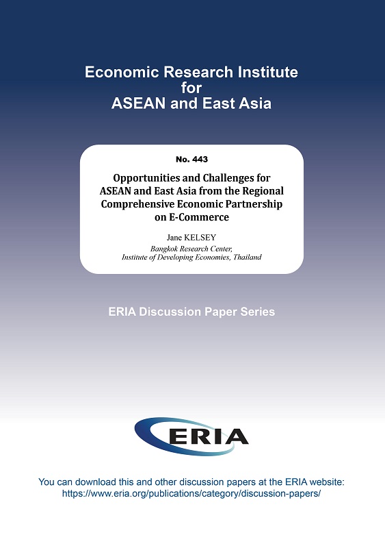 Opportunities and Challenges for ASEAN and East Asia from the Regional Comprehensive Economic Partnership on E-Commerce