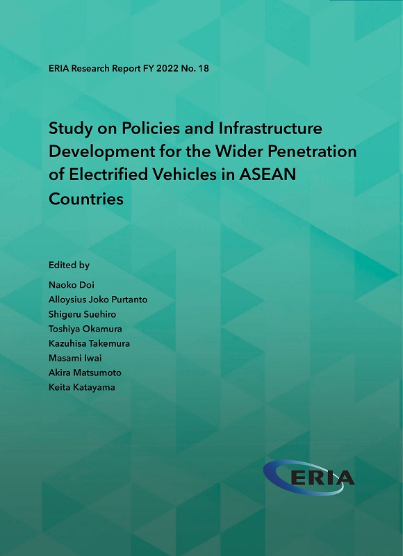 Study on Policies and Infrastructure Development for the Wider Penetration of Electrified Vehicles in ASEAN Countries