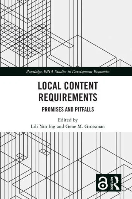 Local Content Requirements Promises and Pitfalls