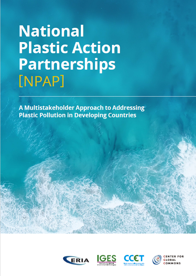 National Plastic Action Partnerships (NPAP): A Multistakeholder Approach to Addressing Plastic Pollution in Developing Countries
