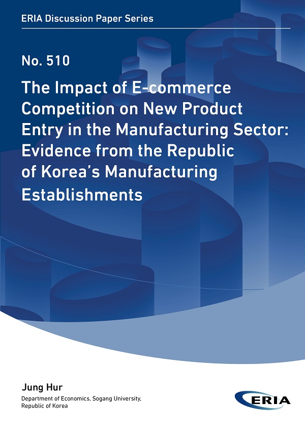 The Impact of E-commerce Competition on New Product Entry in the Manufacturing Sector: Evidence from the Republic of Korea’s Manufacturing Establishments