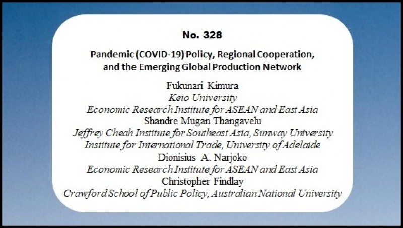 [Discussion Paper] Pandemic (COVID-19) Policy Regional Cooperation and the Emerging Global Production Network
