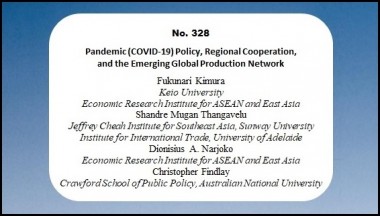 [Discussion Paper]  Pandemic (COVID-19) Policy Regional Cooperation and the Emerging Global Production Network