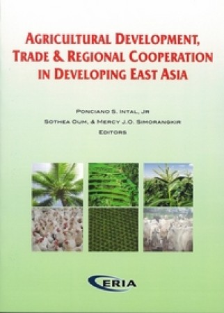 Release: Agricultural Development, Trade and Regional Cooperation in Developing East Asia