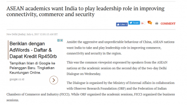 Article - ASEAN academics want India to play leadership role in improving connectivity, commerce and security