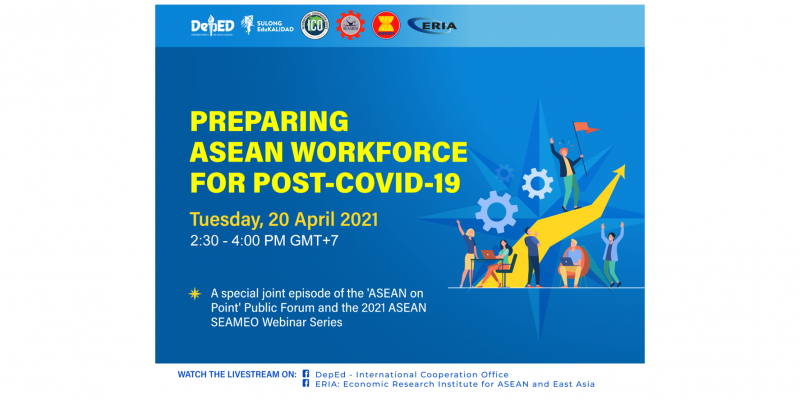 'ASEAN on Point' Public Forum Preparing ASEAN Workforce for Post-COVID-19