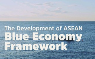 The Development of ASEAN Blue Economy Framework