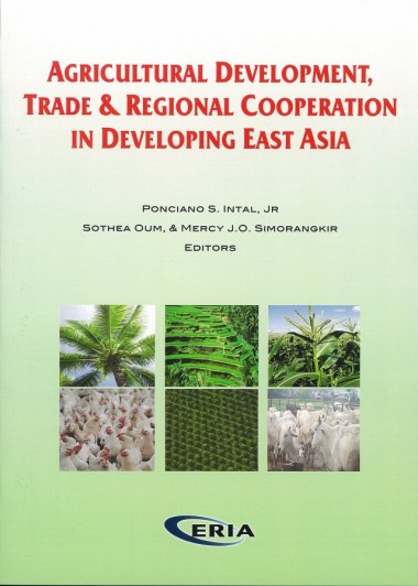 Agricultural Development, Trade and Regional Cooperation in Developing East Asia