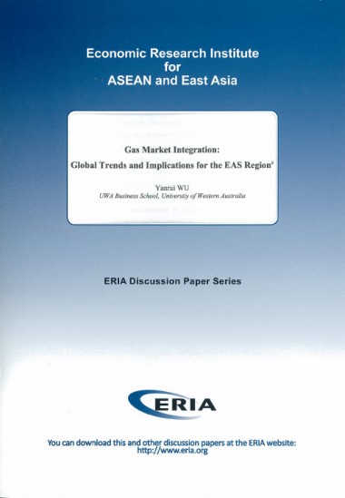 Gas Market Integration: Global Trends and Implications for the EAS Region