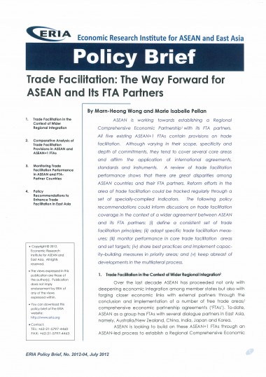 Trade Facilitation: The Way Forward for ASEAN and Its FTA Partners
