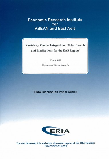 Electricity Market Integration: Global Trends and Implications for the EAS Region