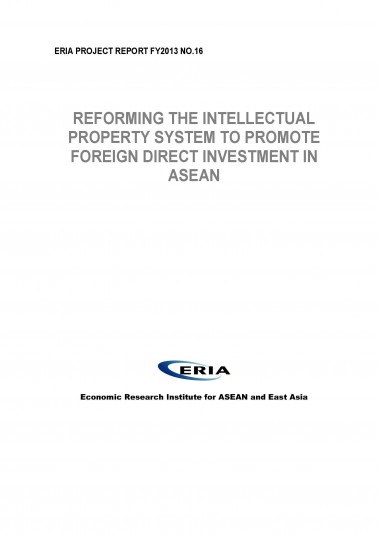 Reforming The Intellectual Property System to Promote Foreign Direct Investment in ASEAN