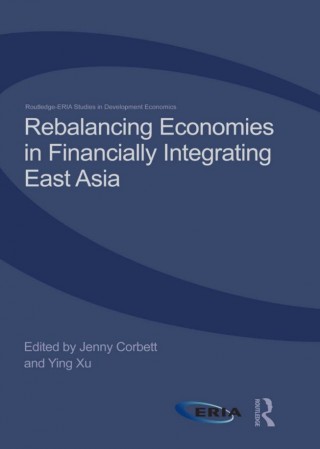 Rebalancing Economies in Financially Integrating East Asia