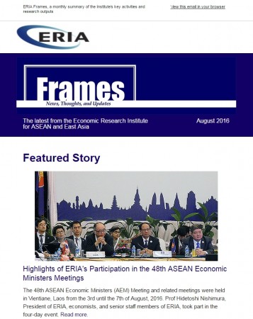 ERIA official newsletter "ERIA FRAMES" (August 2016 Issue) released
