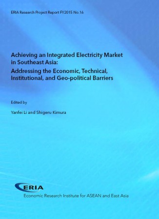 Achieving an Integrated Electricity Market in Southeast Asia:  Addressing the Economic, Technical, Institutional, and Geo-political Barriers