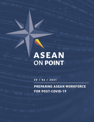 ASEAN on Point Public Forum: Preparing ASEAN Workforce for Post-COVID-19