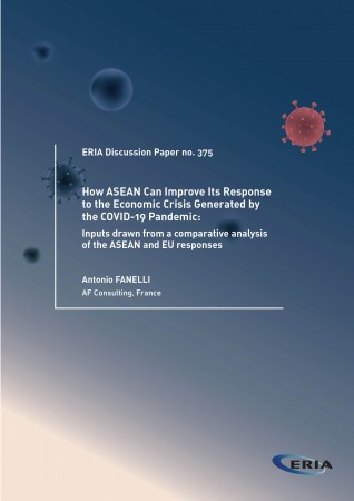 How ASEAN Can Improve Its Response to the Economic Crisis Generated by the COVID-19 Pandemic:  Inputs drawn from a comparative analysis of the ASEAN and EU responses