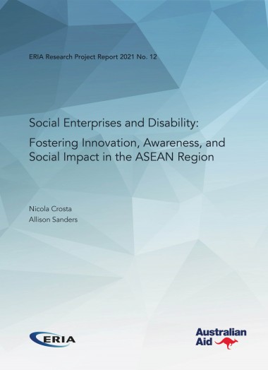 Social Enterprises and Disability: Fostering Innovation, Awareness, and Social Impact in the ASEAN Region