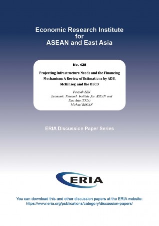 Projecting Infrastructure Needs and the Financing Mechanism:  A Review of Estimations by ADB, McKinsey, and the OECD
