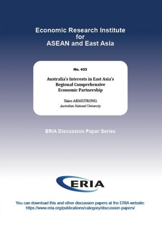 Australia’s Interests in East Asia’s Regional Comprehensive Economic Partnership