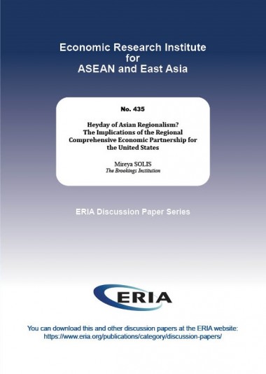 Heyday of Asian Regionalism? The Implications of the Regional Comprehensive Economic Partnership for the United States